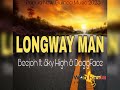 LONGWAY MAN (2023) - Beejoh & DoggFace ft. Sky High | PNG Music