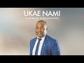 Ambwene Mwasongwe - Ukae Nami (Official Audio)