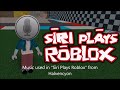 Siri Plays Roblox Soundtrack - World Of Grieg