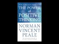 The Power of Positive Thinking by Norman Vincent Peale | Full Audiobook
