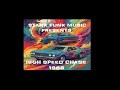 Stank Funk Music Presents (Our Love is) High Speed Chase 1968