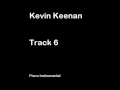 Kevin Keenan - Track 6 - Piano Instrumental