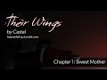 Their Wings Chapter 1 - Sweet Mother
