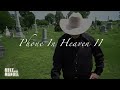 Phone In Heaven 2 / lyric -  Mike Manuel