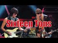 Jeff Beck and ZZ Top - Ernie Ford's SIXTEEN TONS