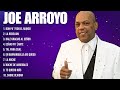 Joe Arroyo The Latin songs ~ Top Songs Collections