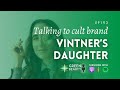 EP193. Vintner's Daughter and the power of classic cult beauty