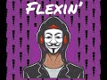 (Free) Freestyle Trap Type Beat - “Flexin” (Prod. By StitchDaSavage)