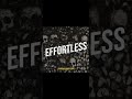 Sparqin64 & Wes Sapp - Effortless