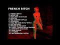 Siri - French Bitch Album
