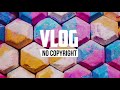 MBB - Fresh (Vlog No Copyright Music)