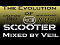 The Evolution Of Scooter - Scooter Megamix