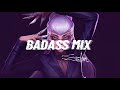 [Playlist] Badass songs to make you feel like a villain #1 | Badass Mix