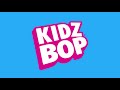 KIDZ BOP Kids - Happier (Dance Along) [KIDZ BOP Fridays]