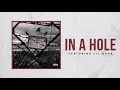Only The Family - In A Hole ft Lil Durk (Official Audio)