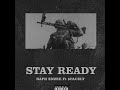 STAY READY (feat. $PACELY)