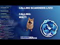 Scammer Calls! Short Stream?