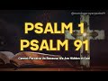 PRAYING PSALM 1 AND PSALM 91 - MORNING PRAYERS