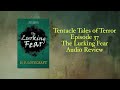 Tentacle Tales of Terror Episode 37: The Lurking Fear