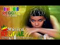 REGGAE 2024 INTERNACIONAL 🎶 REGGAE REMIX 🍁 O Melhor do Reggae Internacional