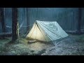 Wonderful Deep Sleep on Rainy Night | Heavy Pouring Rain on Tent & Loud Thunder Sounds | White Noise