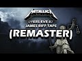 Metallica- Dyers Eve 87' (James' Riff Tapes) REMASTER [With Vocals]
