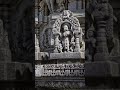 #shorts Who built Hoysaleswara Temple?
