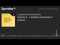 Episode 6 - Leekshika pinnamneni's podcast (made with Spreaker)