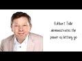 738 Eckhart Tolle demonstrates the power of letting go