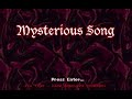 Mysterious Song: Getting Sleepy