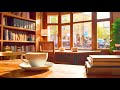 Bossa Nova in a Study Café ☕ | Relaxing Music for Study & Chill