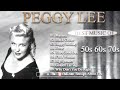 Peggy Lee Songs Playlist 2024 (Lyrics) - The Best Of Peggy Lee - Greatest Hits Full Album 2024