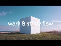 💼📚 Work & Study Flow | Smooth Lofi Beats to Focus 🎶
