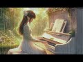 🎶SOOTHING & CALMING PIANO MUSIC🎶 All SEASON RAIN 🌧️ Focus / Relax / Stress relief / Sleep⛱️
