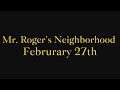 Mister Roger’s Neighborhood - A Fan-Made Trailer