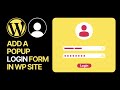 How To Add a Popup Login Form In WordPress Website For Free Without Coding? 👤