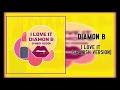 Diamon B - I Love It (Spanish Version)