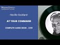 Neville Goddard - At Your Command - Complete Audiobook