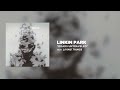 ROADS UNTRAVELED - Linkin Park (LIVING THINGS)