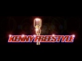 KennyFreestyle - Didn't See It Comin'