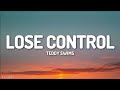 Teddy Swims - Lose Control (Lyrics) [1HOUR]