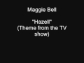 Maggie Bell - Hazell (TV Show Theme)