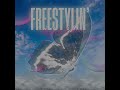 Stefandahoe - FREESTYLIN’ (Official Audio)