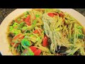 Somtum - Green Papaya salad- Thai street salad