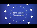 Types of Bone Cancer (List, Symptoms, Treatments)