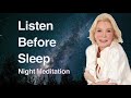 Night meditation by Louise Hay - No ads