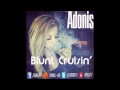 Adonis - Blunt Cruisin'