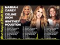 Mariah Carey, Celine Dion, Whitney Houston🏆Best Songs Best Of The World Divas🏆Top Songs 2024