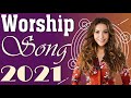 Best Worship Songs 2021 - Best Hillsong Collection With Lyrics
