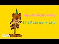 Happy Birthday Groundhog! It's Feburary 2nd! 🎂🍰🧁